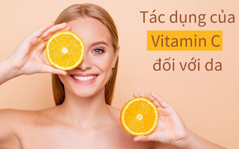 Vitamin C có tác dụng gì với da mặt? Cách bổ sung Vitamin C tốt cho da mặt